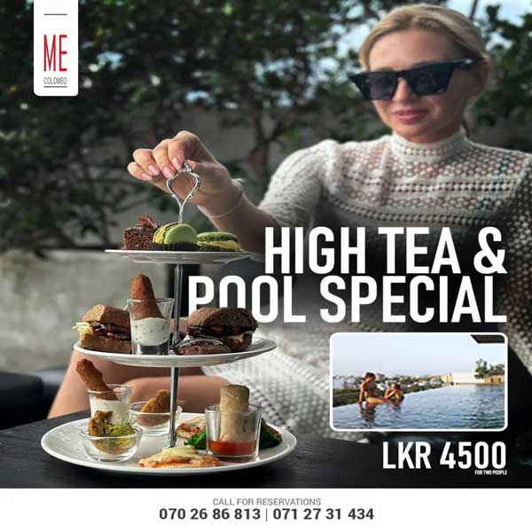 Enjoy a special price on High Tea Buffet @ ME Colombo  with 1 hour of complimentary pool access