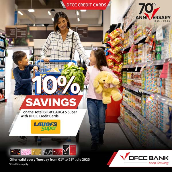 Enjoy 10% Savings on the Total Bill at Laugfs Super for bills over LKR 5,000 with DFCC Credit Cards.