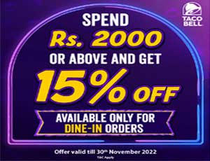 Spend Rs. 2000 or above and get 15% off on your total bill At Taco Bell Sri Lanka