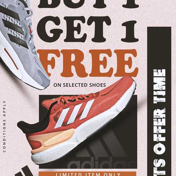 Buy one, get one free on Adidas kicks @ Adidas Racecourse & Kandy City Center