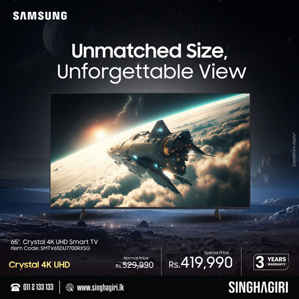 Experience Every Detail, Live Every Moment — with Samsung TVs from Singhagiri.