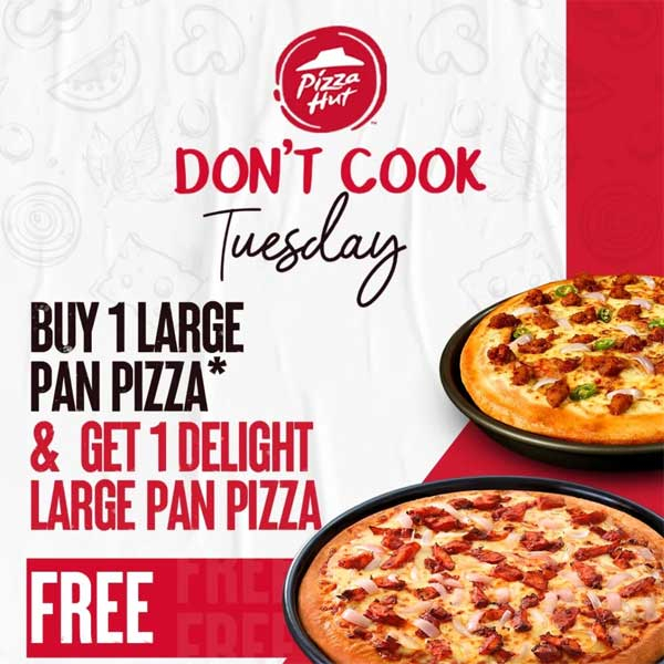 Buy 1 large pan pizza and get 1 delight large pan pizza free !