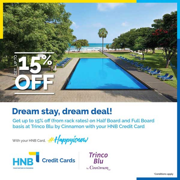 Enjoy up to 15% off on Half Board and Full Board @ Cinnamon Hotels for HNB Credit Cards