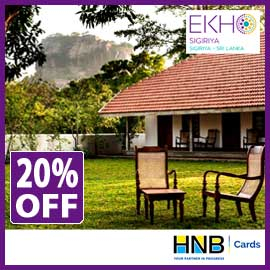 Get a 20% off on a FB basis @EKHO Sigiriya with HNB Credit Card