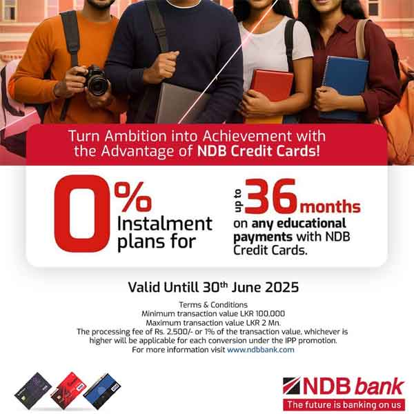 Enjoy 0% instalment plans for up to 36 months on educational payments with your NDB Credit Card.