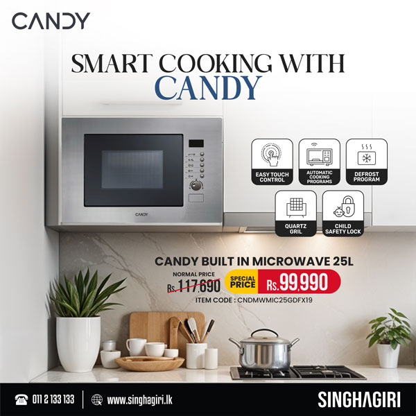 European quality through Singhagiri, your exclusive Candy partner.