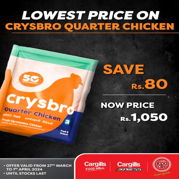 Enjoy the lowest price on Crysbro Quarter Chicken  @  Cargills FoodCity