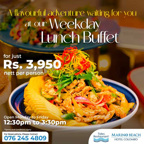 Enjoy a special price on ​Weekday Lunch Buffet @ Marino Beach Colombo