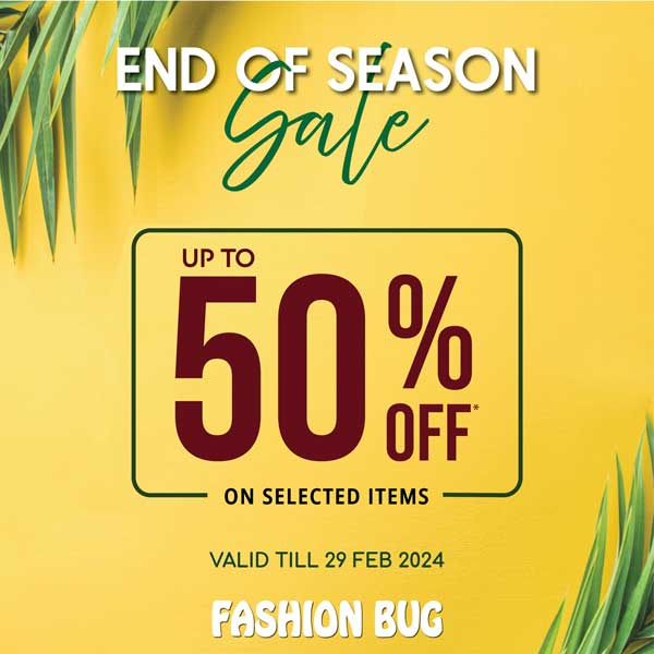 End Of Season Sale with discounts up to 50% @ Fashion Bug