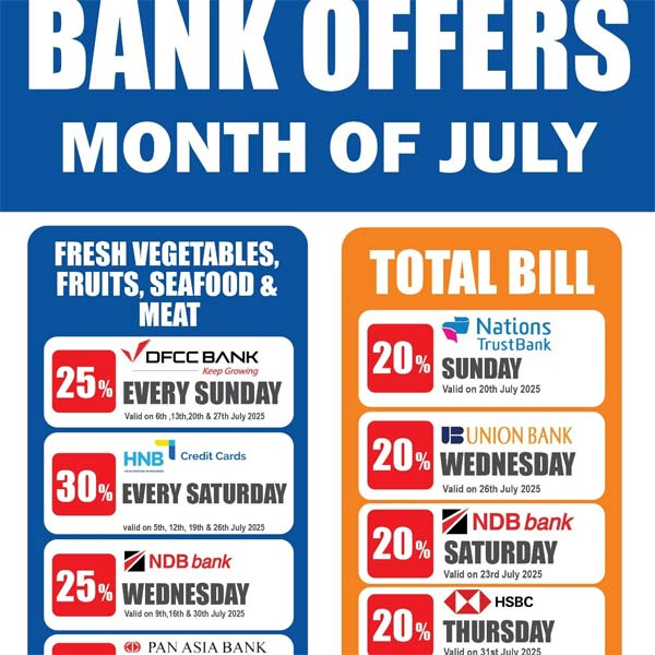Enjoy up to 30% off savings on your total bill & fresh produce with selected credit cards at Arpico supermarket!
