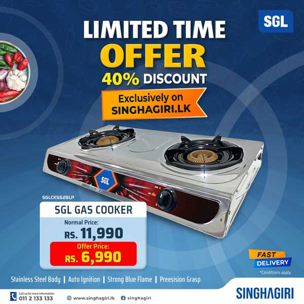 40% discount on SGL Gas Cooker @ Singhagiri
