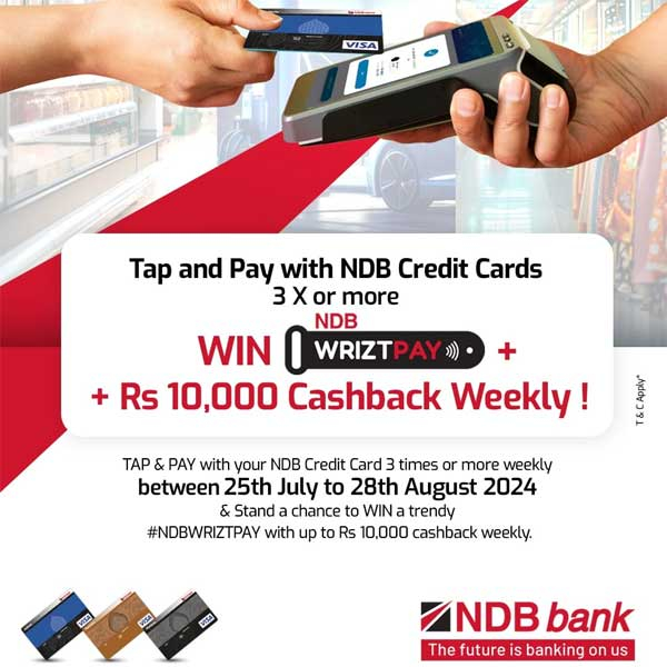 TAP & PAY with your NDB Credit Card 3 X or more & WIN #NDBWRITZPAY + Rs 10,000 cashback Weekly