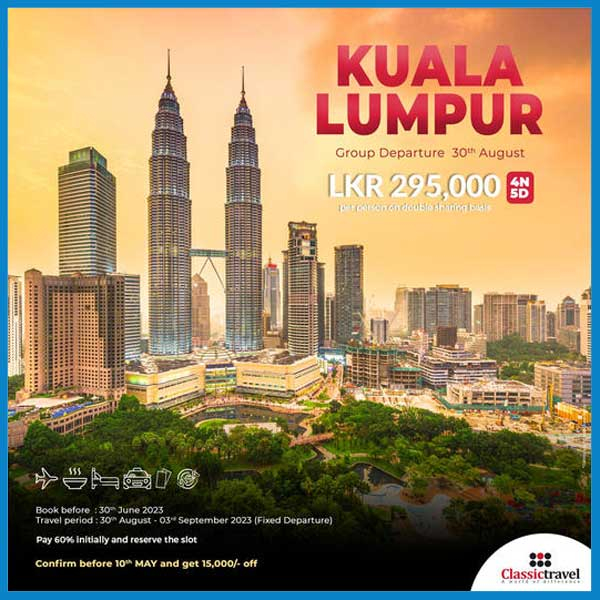 Join our tour to Kuala Lumpur and have one of the best holidays of the year