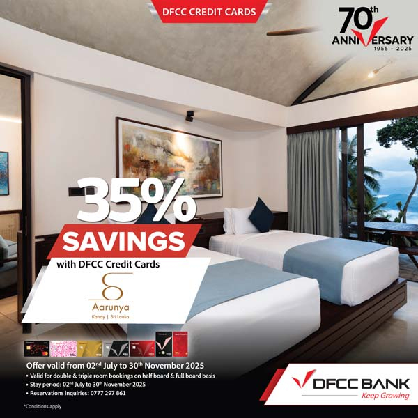 Enjoy 35% Savings at Aarunya Nature Resort & Spa on double & triple room bookings on half board & full board basis stays with DFCC Credit Cards