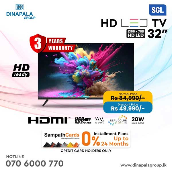 Get a special price on SGL LED Tv@ Dinapala Group