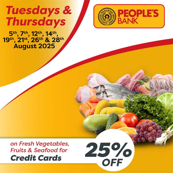 Get 25% OFF on Fresh Vegetables, Fruits & Seafood when you shop at your nearest Cargills Food City using your Peoples Bank Credit Cards!