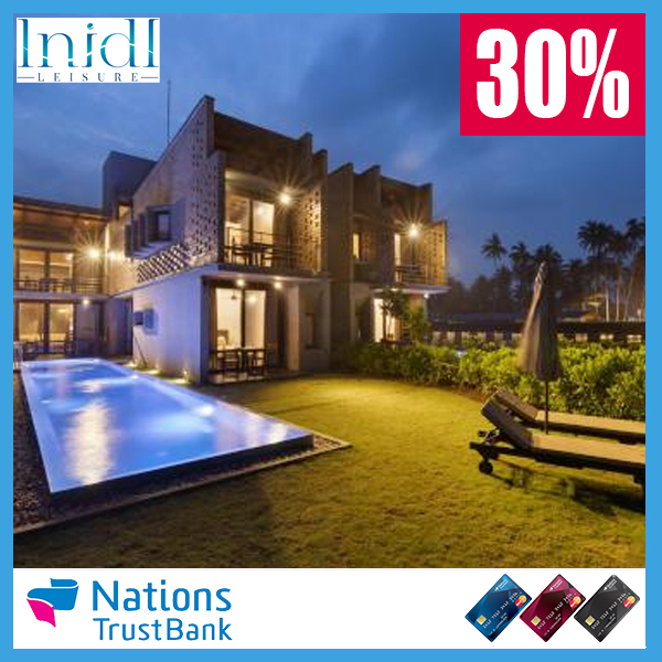 30% Savings per Villa on FB basis for Nations Trust Bank American Express Credit Card @Inidi Leisure Villas