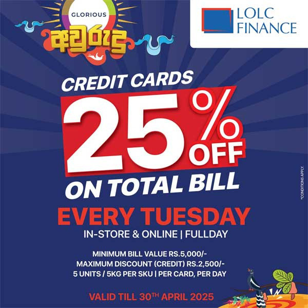 Enjoy 25% DISCOUNT on TOTAL BILL with LOLC Credit Cards