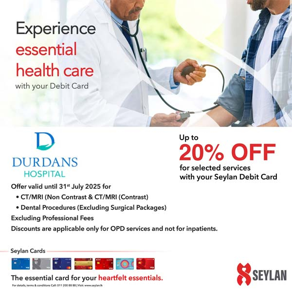 Enjoy up to 20% OFF on selected OPD services at Durdans Hospital