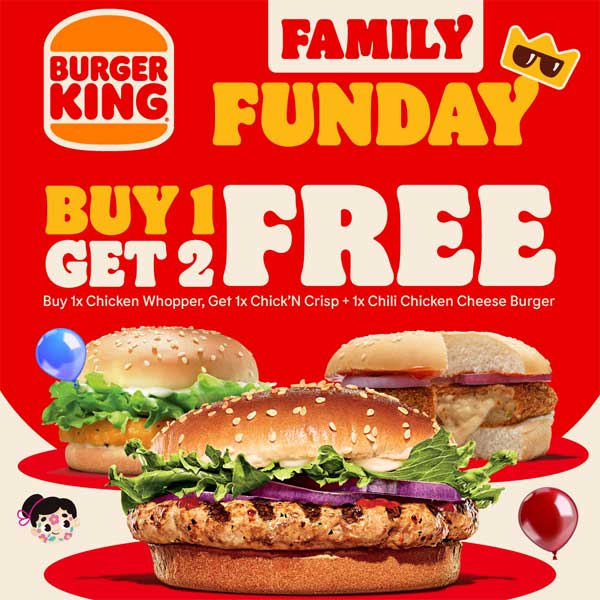 Buy 1 Chicken Whopper & Get 2 Burgers Free!