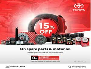 Get 15% off on spare parts & motor oil when you service or repair your vehicle @Toyota Lanka