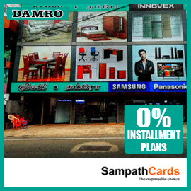Get 06,12, 20 & 24 months 0% installment plans at all Damro outlets for Sampath Bank Credit Card