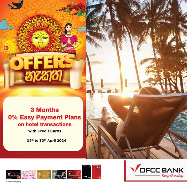 Enjoy 03 Months 0% Easy Payment Plans for hotel transactions over Rs.50,000/-