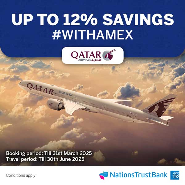 Book your next holiday destination with Qatar Airways & enjoy up to 12% savings with your Nations Trust Bank American Express Card