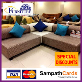 12, 24 & 40 months 0% instalment plans @ all Arpico Furniture outlets for Sampath Mastercard & Visa Credit Cardholders.