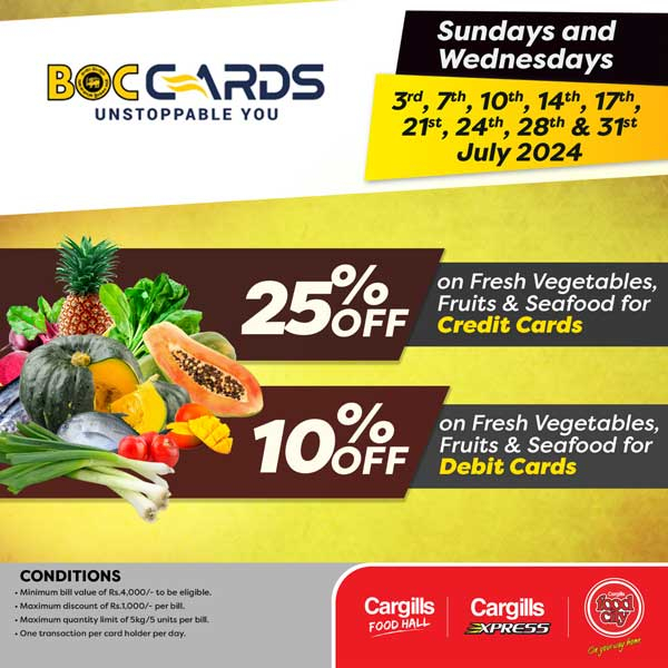 Get 25% & 10% OFF on Fresh Vegetables, Fruits & Seafood when you shop at your nearest Cargills FoodCity using your BOC Bank Credit & Debit Cards