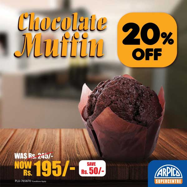 Enjoy 20% off on Chocolate Muffin @ Arpico