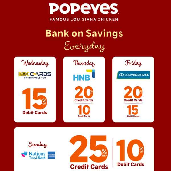 Get up to 25% OFF with your credit card and up to 15% OFF with your debit card when you dine at Popeyes!