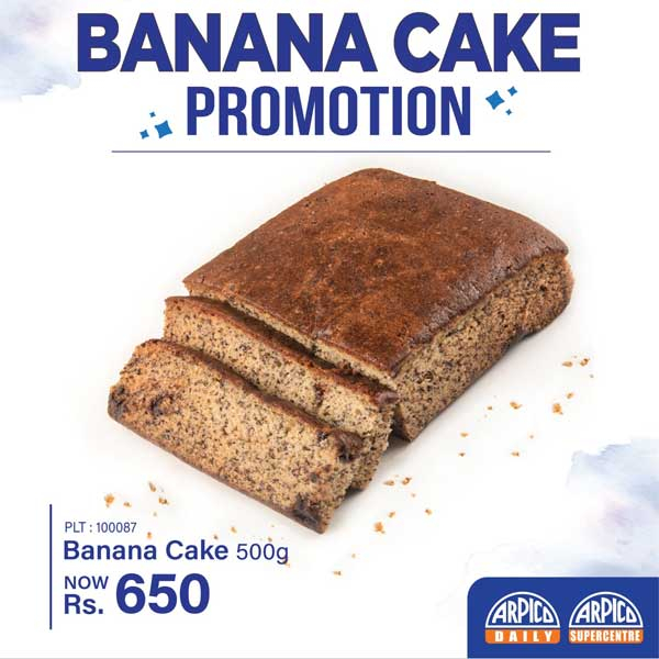 Enjoy a special price on Banana Cake @ Arpico Supercentre