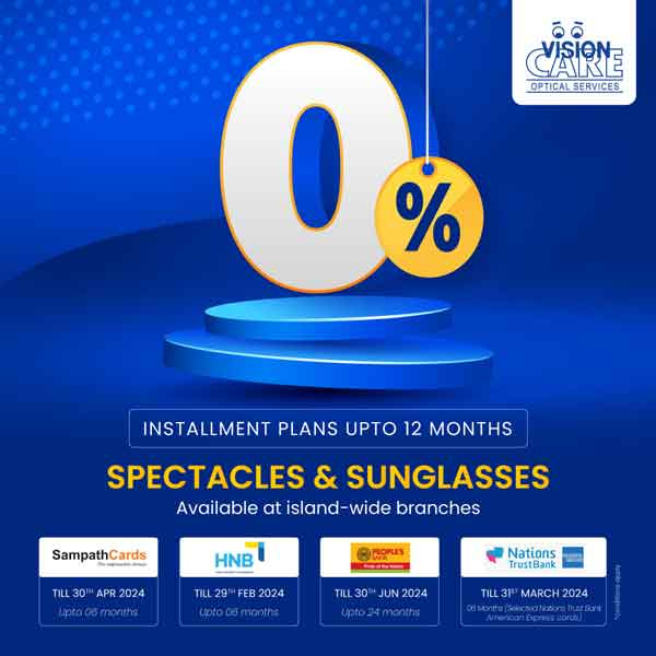 Enjoy 0% installment plans up to 12 months at any Island-wide Vision Care branch