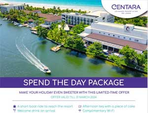 Enjoy a special package @ Centara Ceysands
