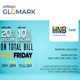 GLOMARK 20% & 10%  Discount On Total Bill Every Friday  with HNB Credit & Debit Cards