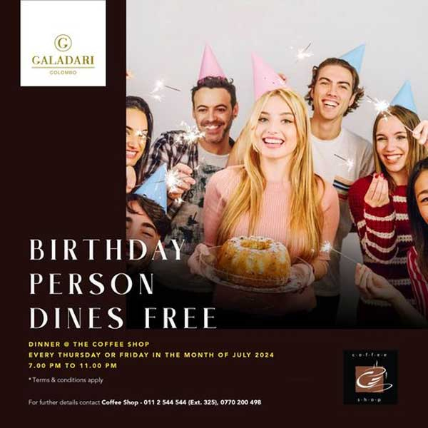 Enjoy a birthday Person dines free offer @  Galadari Hotel