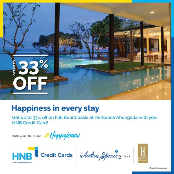 Get 33% Off on All Bookings With Your HNB  Credit & Debit Card @ Heritance Ahungalla