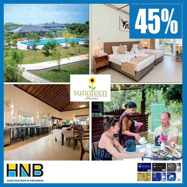 45% off on Room Rates for HNB Card Holders @Sungreen Resirt & SPA, Habarana