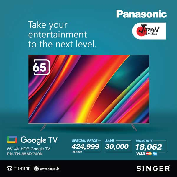Enjoy a special price on Panasonic TV @ Singer & Save Rs. 30,000/-