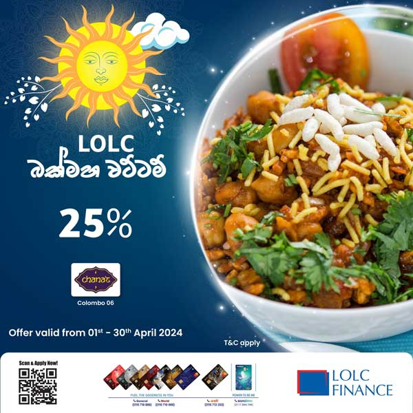 25% off for LOLC Credit Cards at Chana’s*
