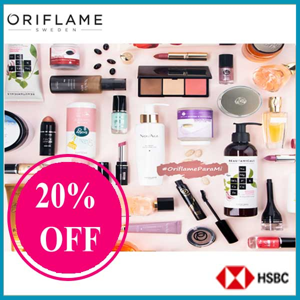 Get 20% off for Oriflame Products with your HSBC Credit Card