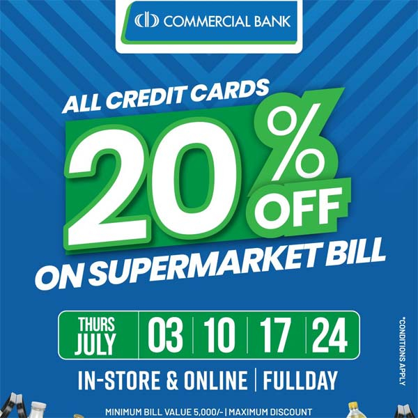 Enjoy 20% DISCOUNT on SUPERMARKET BILL with Commercial Bank Credit Cards