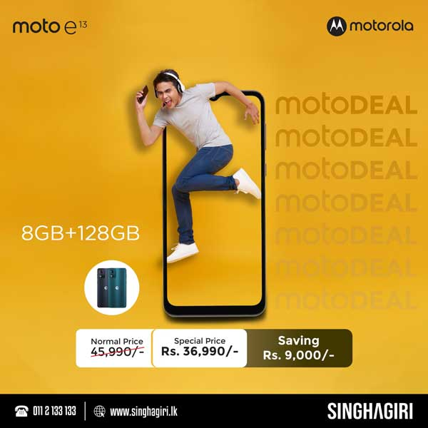 Enjoy the lowest prices on Moto E13  @ Singhagiri