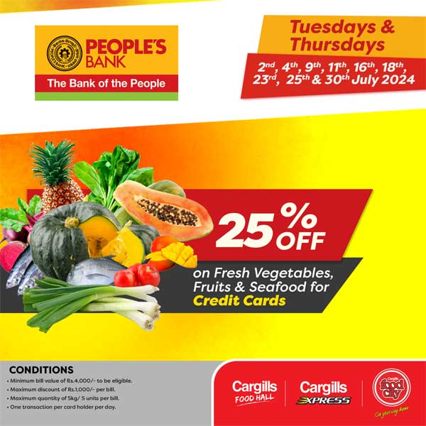 Get 25% off on fresh vegetables, fruits & seafood when you shop at your nearest Cargills FoodCity using your Peoples Bank Credit Cards!