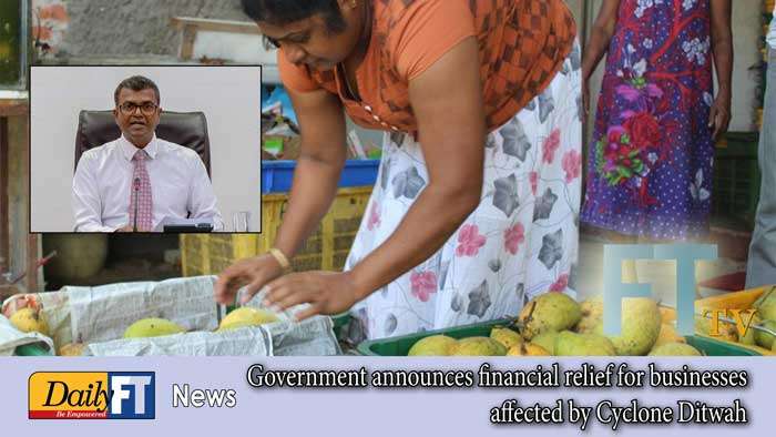 Government announces financial relief for businesses affected by Cyclone Ditwah