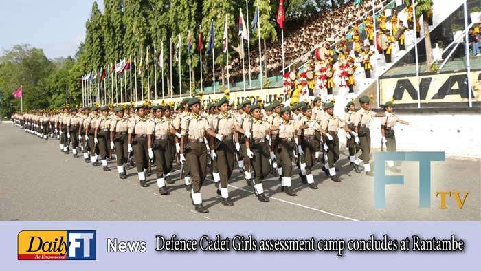 Defence Cadet Girls assessment camp concludes at Rantambe
