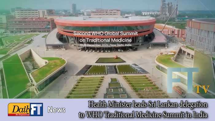 Health Minister leads Sri Lankan delegation to WHO Traditional Medicine Summit in India