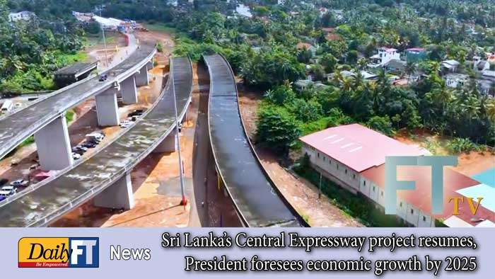 Sri Lanka’s Central Expressway project resumes, President foresees economic growth by 2025