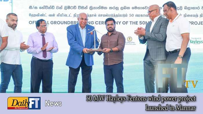 50 MW Hayleys Fentons wind power project launched in Mannar